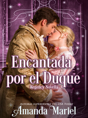 cover image of Encantada Por El Duque